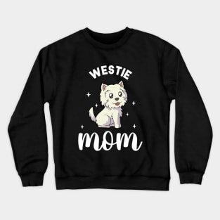 Westie Mom - West Highland Terrier Crewneck Sweatshirt